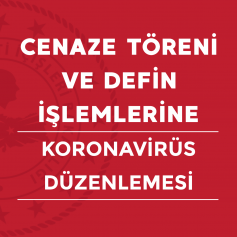 CENAZE TÖRENİ VE DEFİN İŞLEMLERİNE KORONAVİRÜS DÜZENLEMESİ Galeri